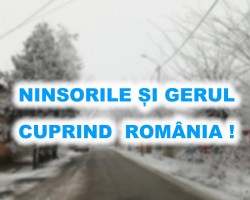 Ninsorile și gerul cuprind România!!! ANM a emis prognoza pentru perioada 2-15 ianuarie !