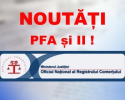 Dacă ai PFA sau II te interesează această știre! Legea privind înregistrarea şi funcţionarea PFA şi i.i. s-a schimbat. Vezi care sunt noutățile!
