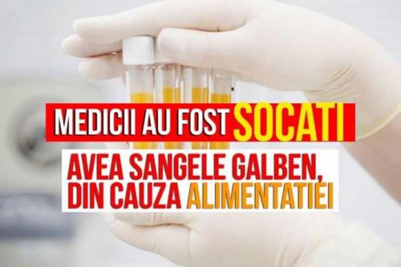 Avea sângele galben din cauza alimentației ! AFLĂ care este greşeala pe care o facem mulți dintre noi