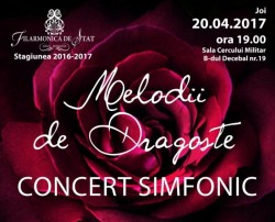 Concert Sinfonic cu Melodii de Dragoste la Filarmonica din Arad