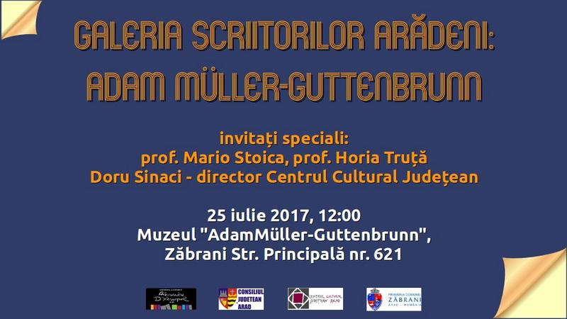 Adam Muller Guttenbrunn va fi omagiat la Zăbrani, în cadrul proiectului „Galeria Scriitorilor Arădeni”