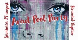 Arădenii sunt așteptați în număr foarte mare, SĂMBĂTĂ 19 august la Pool Party , pe ștrandul Neptun ! AFLĂ detalii