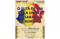 Sala „Vasile Goldiș” va găzdui o manifestare dedicată aniversării a 100 de ani de la Unirea Basarabiei cu România