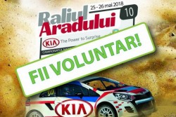 Raliul Aradului KIA 2018  caută voluntari!