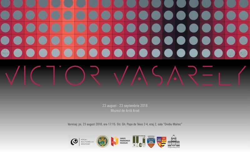 Expoziţie eveniment la Muzeul din Arad - VASARELY!