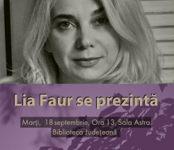 „Lia Faur se prezintă” în seria de întâlniri autor-public din proiectul „Biblioteca de literatură arădeană de azi”