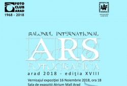 Salonul Internațional Ars Fotografica Arad – 2018 Ediția a XVIII-a