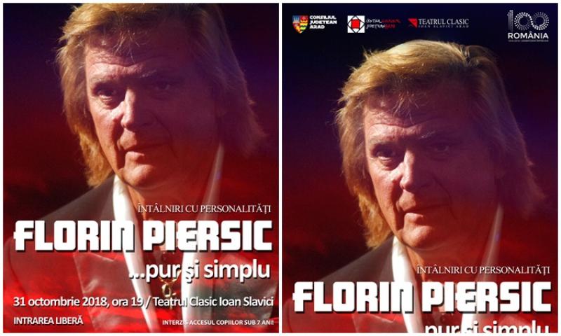Florin Piersic vine la Arad la „Întâlniri cu Personalităţi”