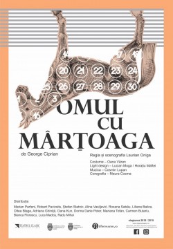 Artiști arădeni la rampă. „Omul cu mârțoaga” – o nouă premieră la Teatrul Clasic „Ioan Slavici”

