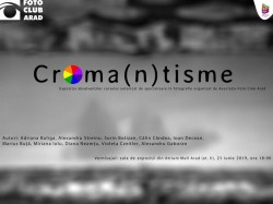 Asociația Foto Club Arad deschide salonul de fotografie "CROMA(N)TISME"