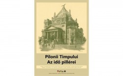 Expoziția comemorativă: PILONII TIMPULUI  la Complexul Muzeal Arad
