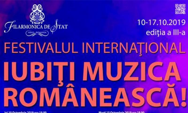 Festivalului Internațional Iubiți Muzica Românească la Filarmonica din Arad