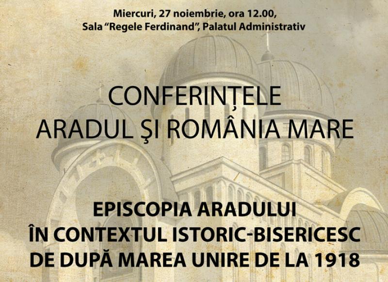 PS Emilian Crișanul, invitat la Conferințele „Aradul și România Mare“

