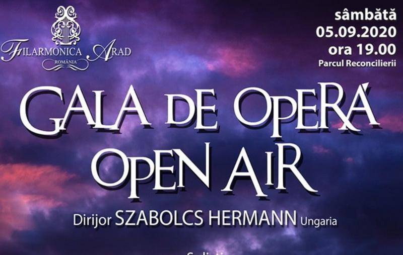 Gala de operă Open Air, sâmbătă, 5 septembrie