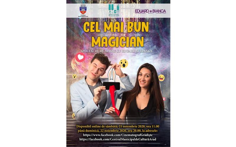 „Cel mai bun magician“, spectacol de magie online cu Eduard și Bianca