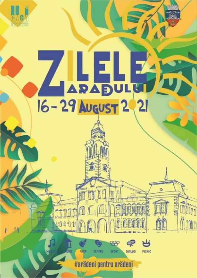 Zilele Aradului între 16-29 august