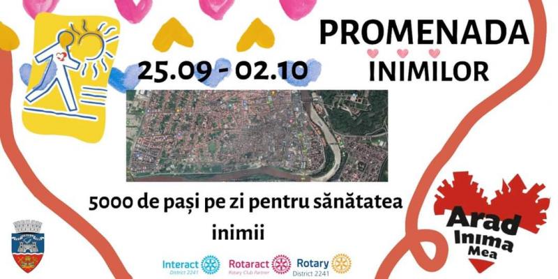 Cluburile Rotary Arad şi Rotary Arad Cetate organizează ”Promenada Inimilor 2021”