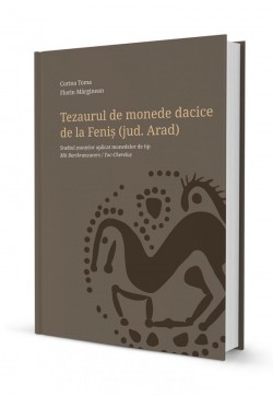 „Tezaurul de monede dacice de la Feniș (județul Arad). Studiul ștanțelor aplicat monedelor de tip Mit Bartkranzavers/Toc-Chereluș” 

