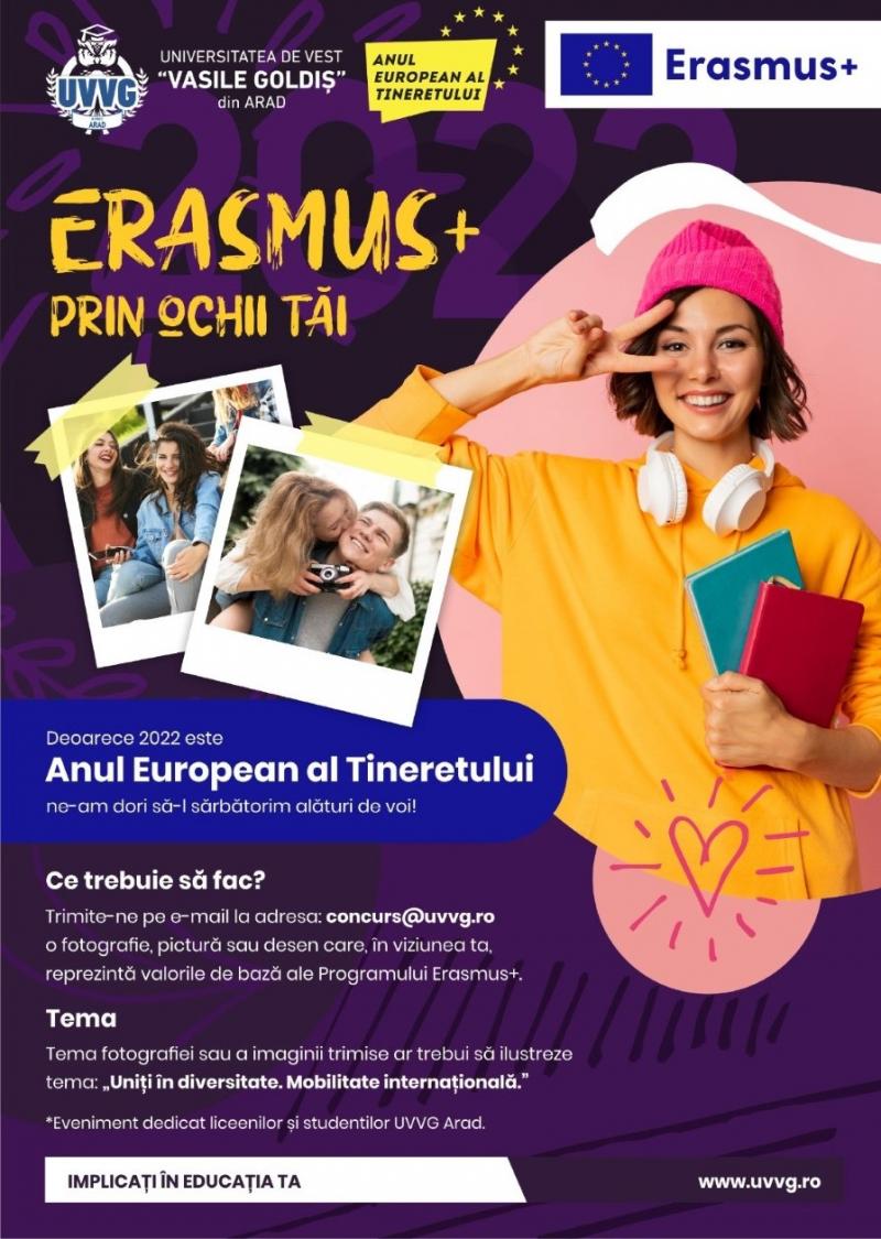 „Erasmus+ prin ochii tăi”! Concurs de artă şi fotografie dedicat elevilor de liceu şi studenţilor Universităţii de Vest „Vasile Goldiş” din Arad

