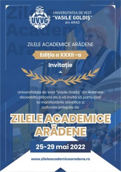 Încep Zilele Academice Arădene. Universitatea de Vest „Vasile Goldiş” din Arad organizează ediţia cu numărul 32 a manifestărilor academice