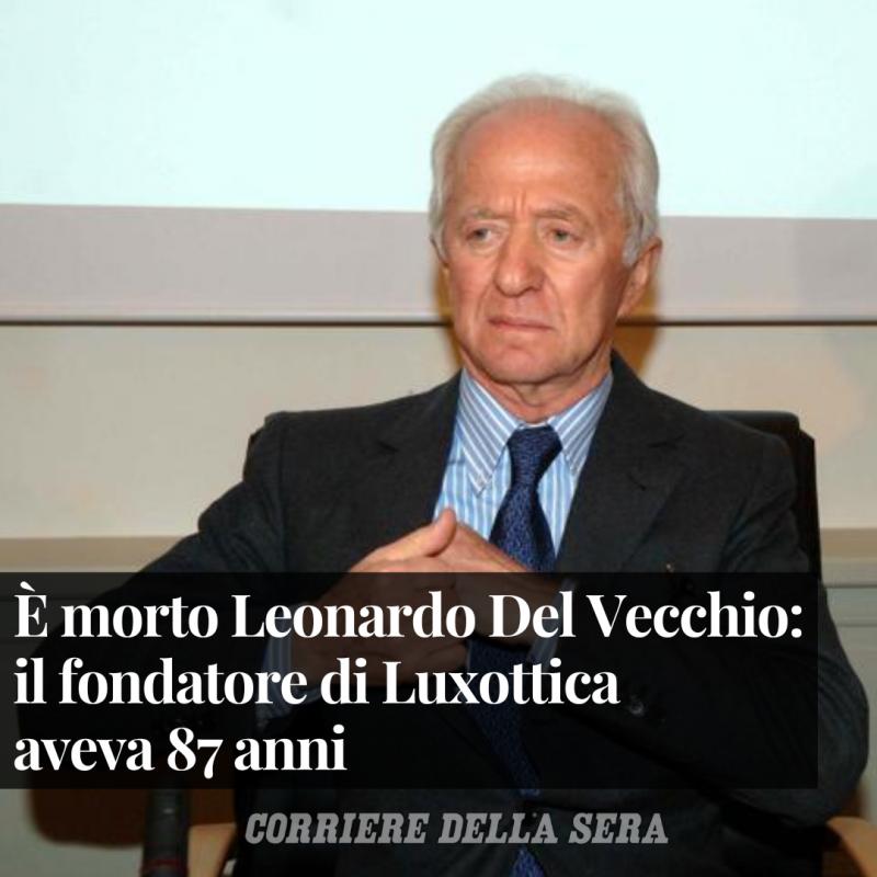 Proprietarul Ray-Ban și totodată al doilea cel mai bogat italian a murit la vârsta de 87 de ani