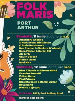 Festivalul „Folk Maris“, ediția 2022, la Port Arthur Arad

