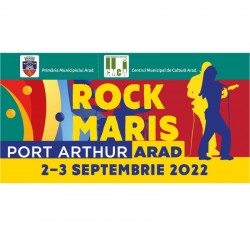 Festivalul „Rock Maris“, ediția 2022, în zona Port Arthur din Aradul Nou. Vezi programul celor două zile
