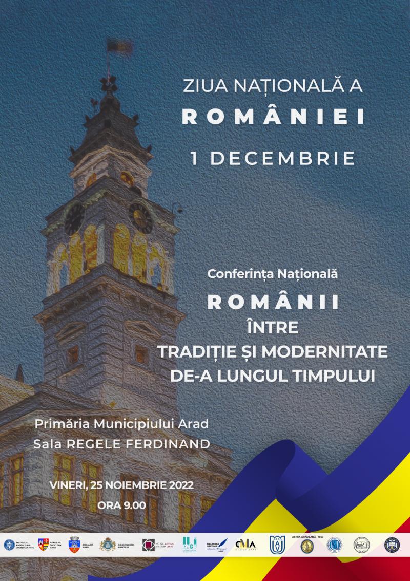Conferința Națională „Românii – între tradiție și modernitate de-a lungul timpului” în sala ”Ferdinand” a Primăriei Arad

