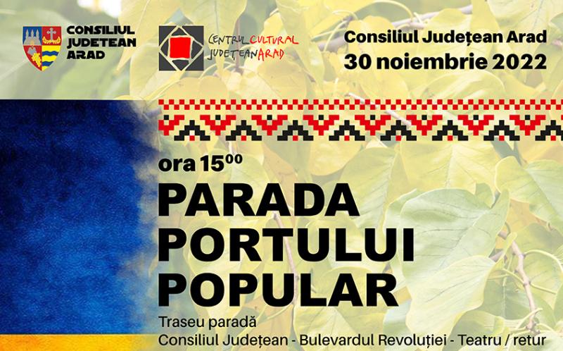 Parada Portului Popular, eveniment la Arad dedicat Marii Uniri 