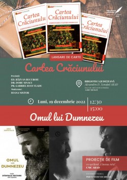 Dublu eveniment cultural la Biblioteca arădeană: „Cartea Crăciunului” și filmul „Omul lui Dumnezeu”/„Man of God”