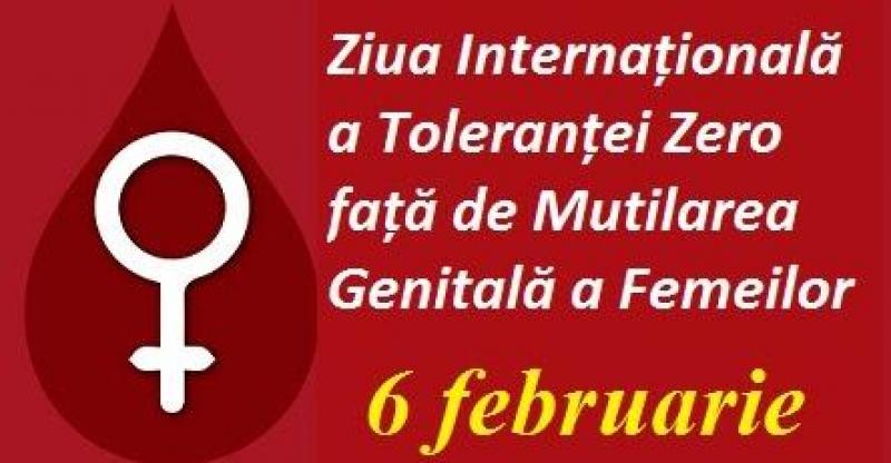 6 februarie – Ziua Internațională a Toleranței Zero față de Mutilarea Genitală a Femeilor