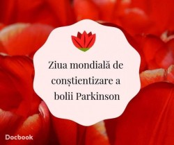 11 aprilie - Ziua Mondială de Luptă Impotriva Bolii Parkinson (World Parkinson,s Day). În Uniunea Europeană 1,2 milioane de oameni au viaţa afectată de boala Parkinson