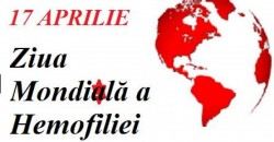 17 aprilie – Ziua Mondială a Hemofiliei
