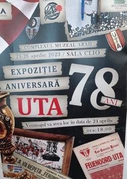 "Expoziție aniversară -depănare de amintiri". 78 de ani de la înființarea clubului de fotbal UTA