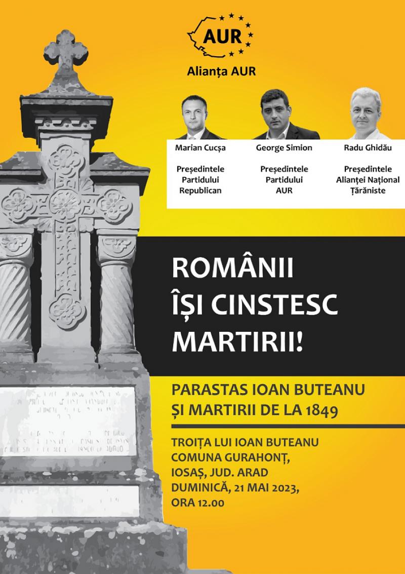 Moment istoric: „Românii își cinstesc martirii!”- Ioan Buteanu și martirii de la 1849