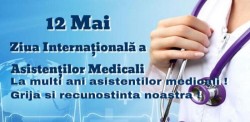12 Mai - Ziua Internațională a Asistentului Medical


