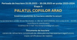 Palatul Copiilor Arad a dat startul înscrierilor pentru anul școlar 2023-2024