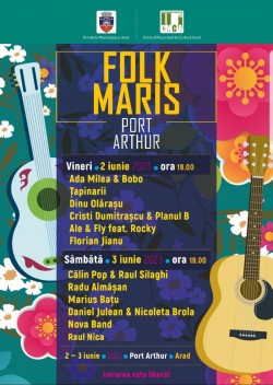 Festivalul „Folk Maris“, ediția 2023, la Port Arthur Arad