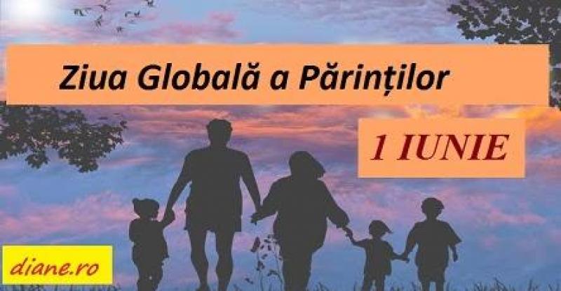 Ziua Globală a Părinților sărbătorită la 1 iunie pe lângă Ziua Internațională a Copilului