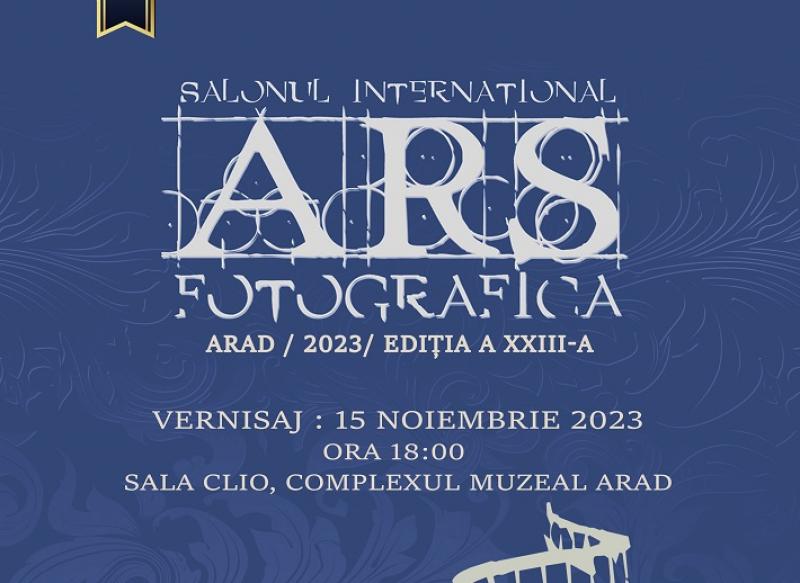 Salonul Internațional Ars Fotografica Arad – 2023, Ediția a XXIII-a