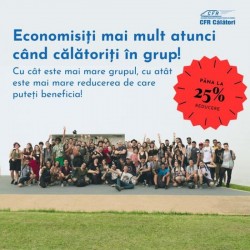 CFR acordă reduceri de până la 25% pentru călătoriile în grup