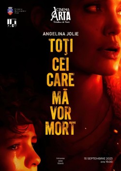 Filmul „Toți cei care mă vor mort“ la Cinematograful „Arta“ din Arad