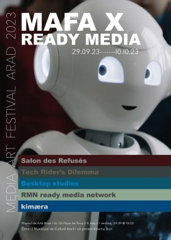 Media Art Festival Arad 2023 - MAFA X READY MEDIA
