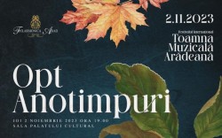 Toamna Muzicală Arădeană – Opt Anotimpuri, la Filarmonica Arad