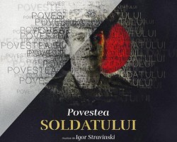 “Povestea Soldatului” de Igor Stravinski la Filarmonica Arad