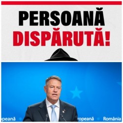 În premieră mondială, un președinte de țară a fost declarat dispărut la Poliție. Este vorba de președintele României, Klaus Iohannis

