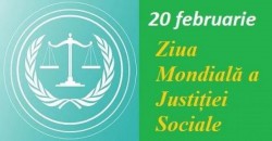 ”Justiţia este stăpâna şi regina tuturor virtuţilor”. 20 februarie: Ziua Mondială a Justiției Sociale