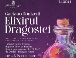 O operă franceză, „Le Philtre”, și una italiană, „L,elisir d,amore” la Filarmonica Arad