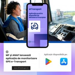 Ministerul Finanțelor și ANAF lansează aplicația de monitorizare GPS e-Transport