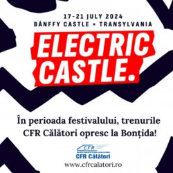 În perioada Festivalului Electric Castle, trenurile opresc la Bonțida

